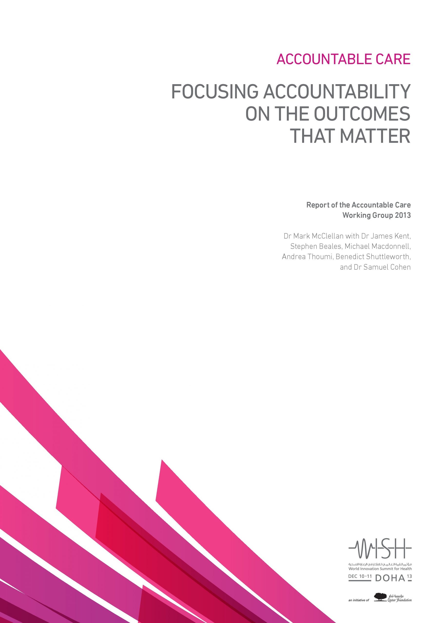 Focusing Accountability on the Outcomes that Matter