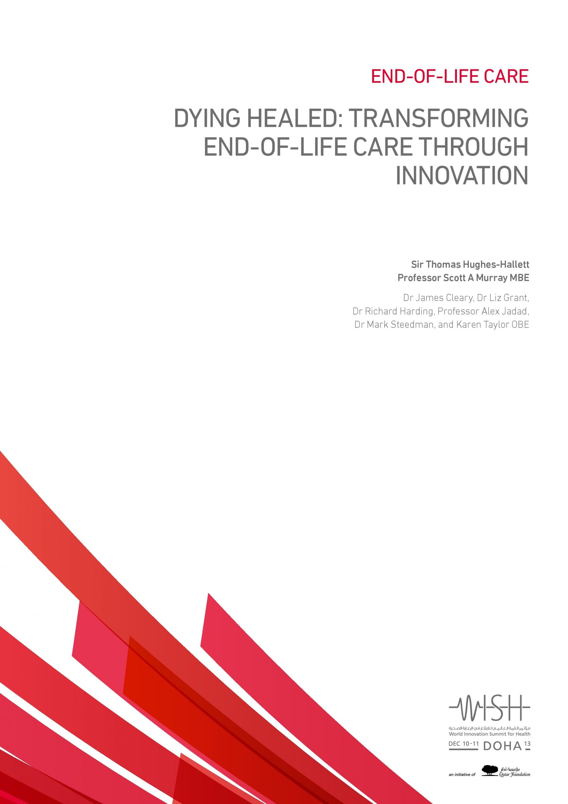 Dying Healed: Transforming End-Of-Life Care through Innovation