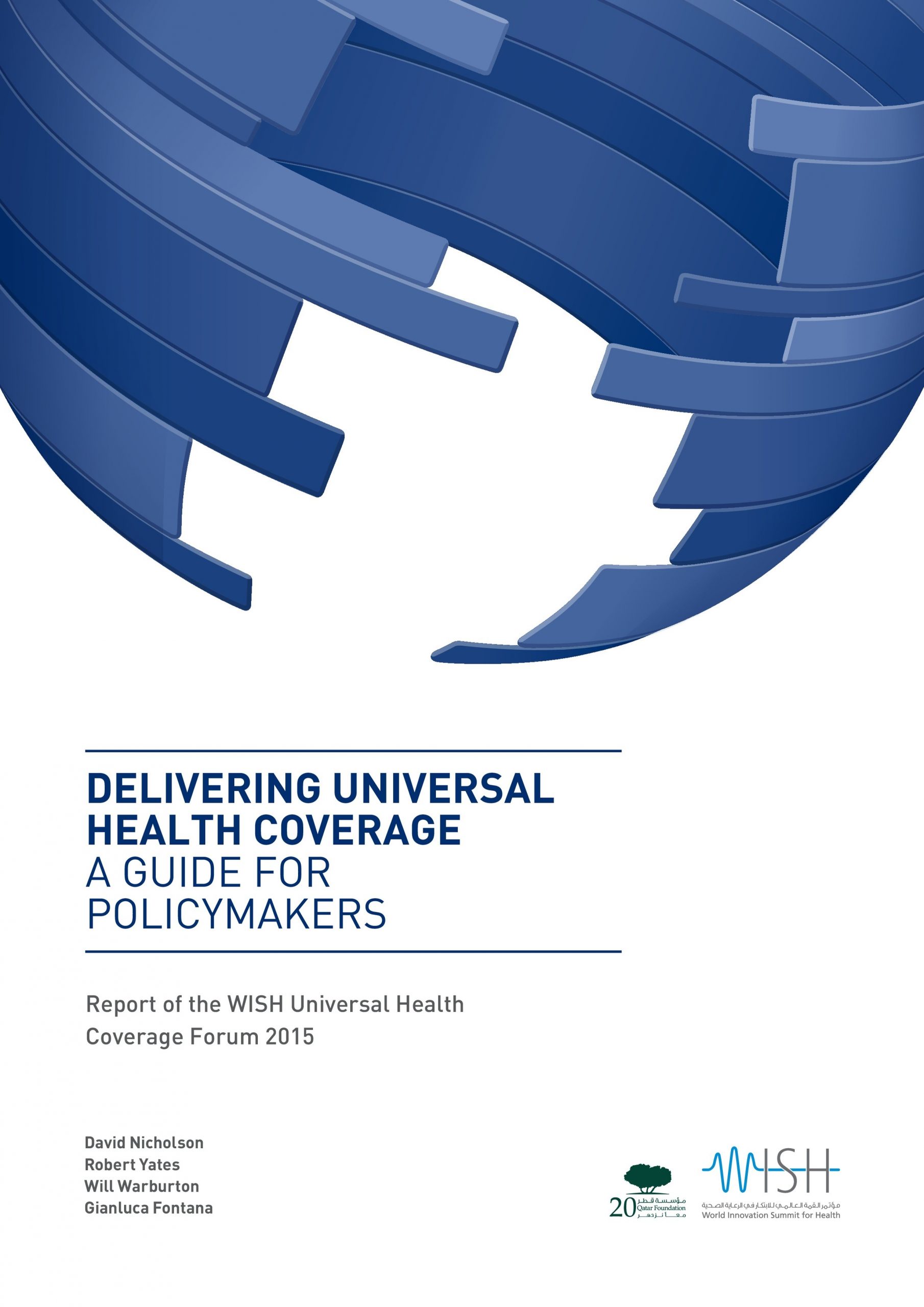 Delivering Universal Health Coverage: A Guide for Policymakers