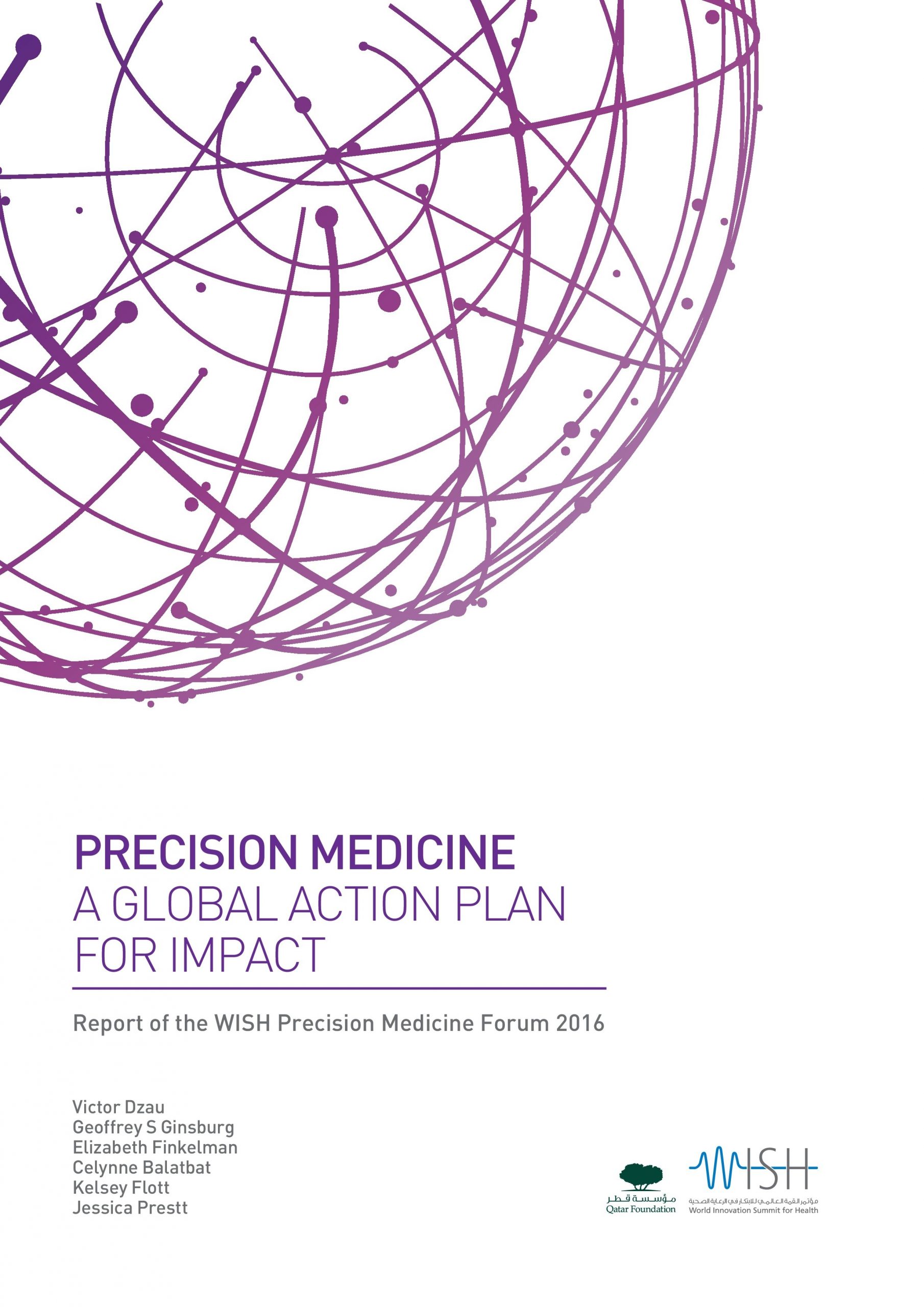 Precision Medicine:  A Global Action Plan for Impact 