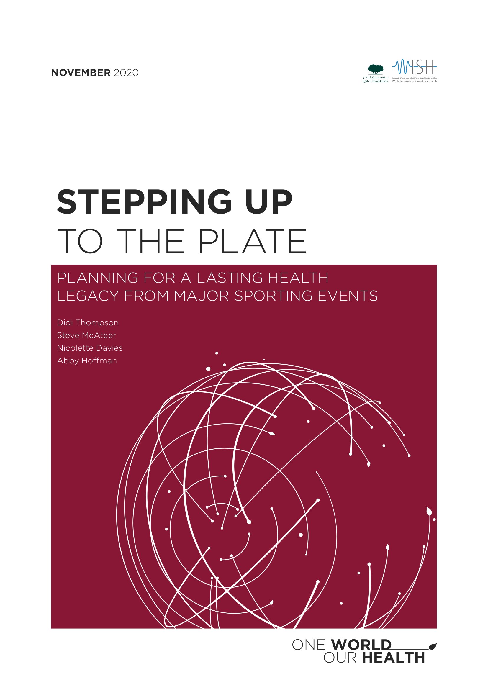 Stepping Up to the Plate: Planning for a Lasting Health Legacy from Major Sporting Events