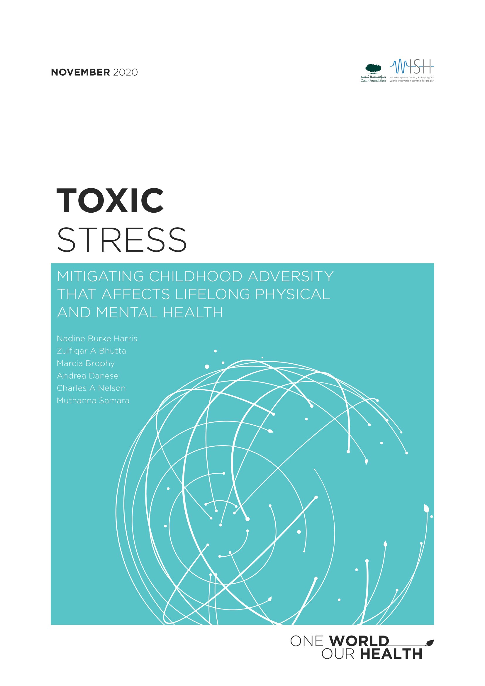 Toxic Stress Mitigating Childhood Adversity that affects Lifelong Physical and Mental Health
