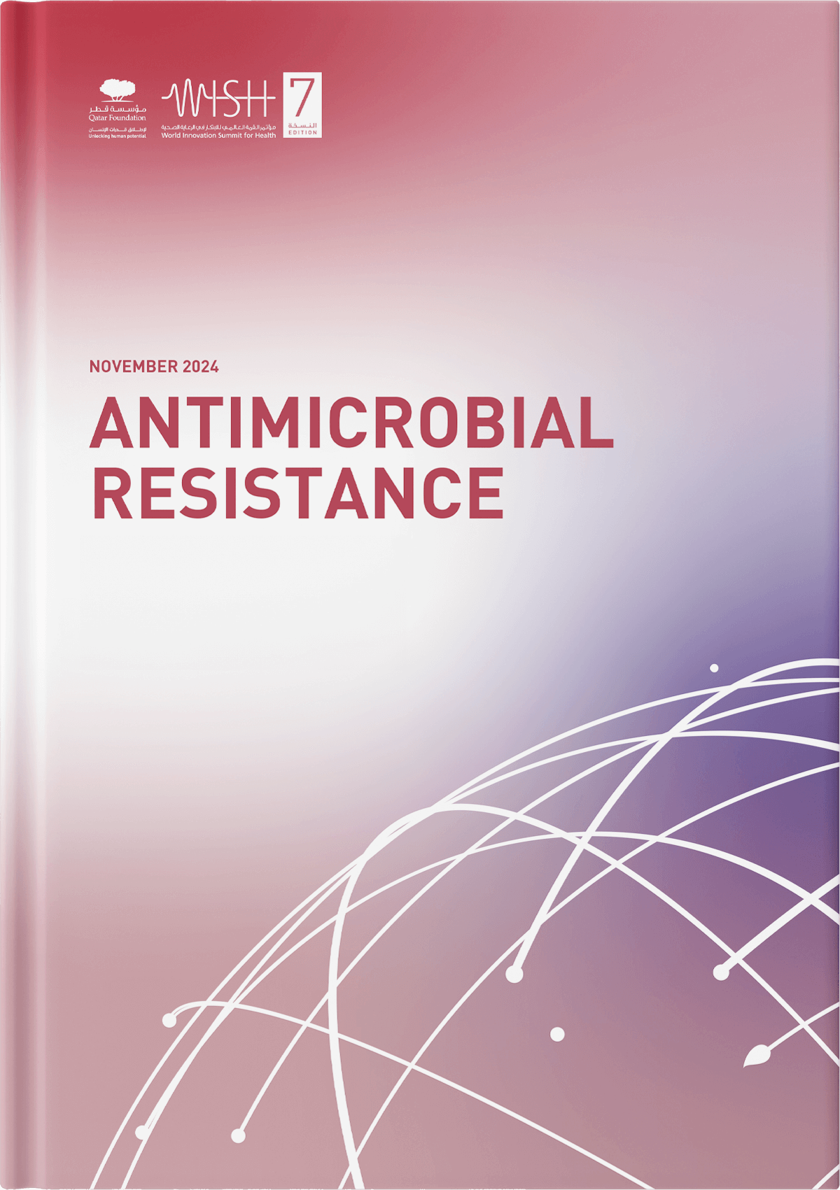 Tackling AMR:  How to keep antibiotics working for the next century