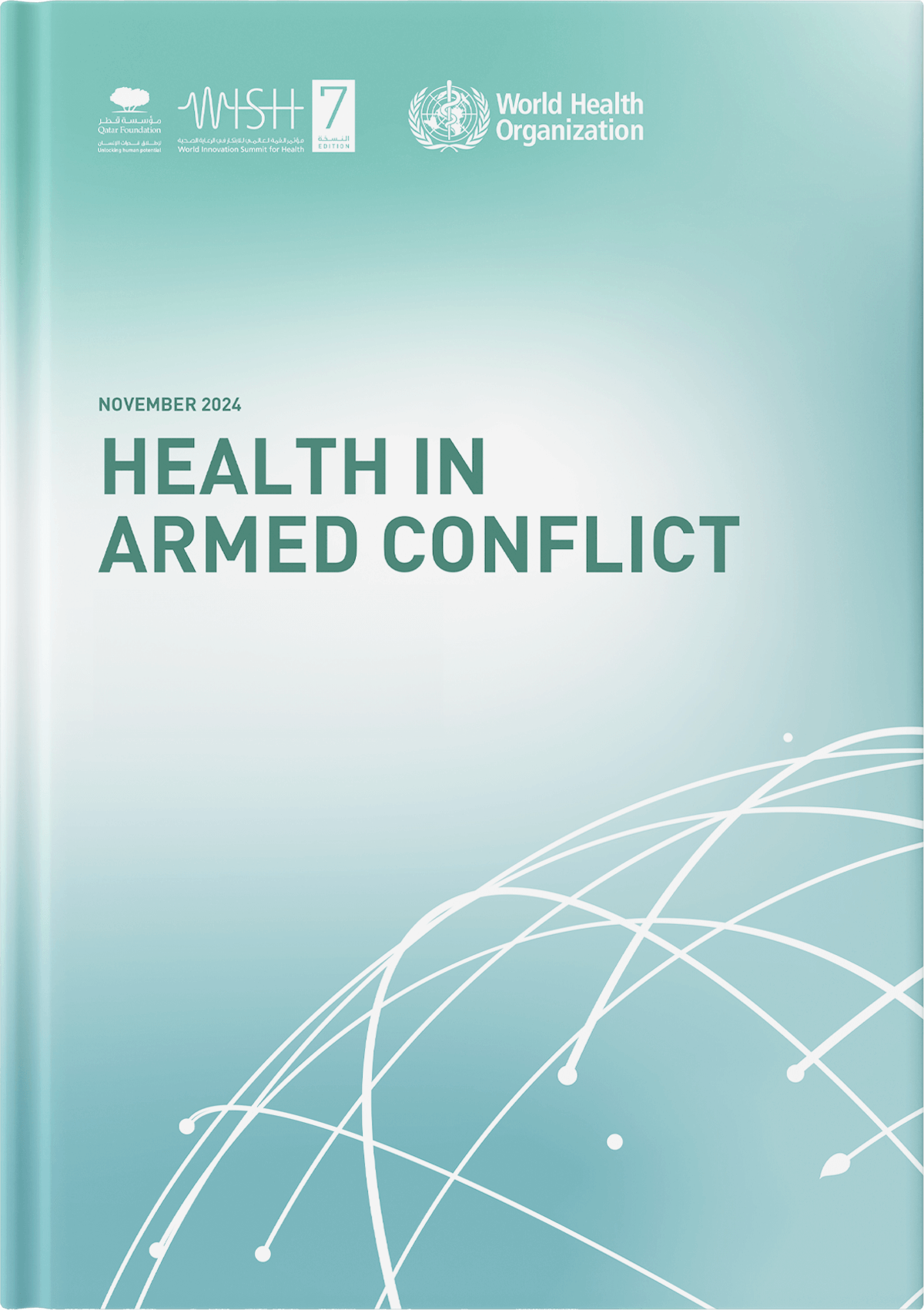 Protecting Health in Armed Conflict