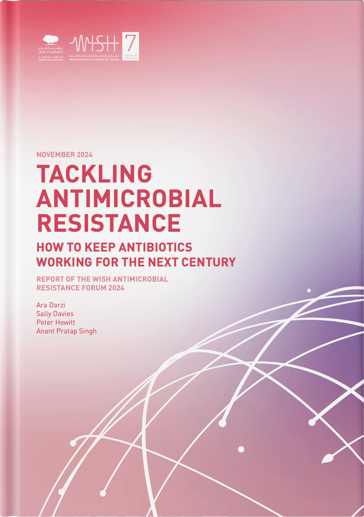 Tackling Antimicrobial Resistance: How to Keep Antibiotics Working for the Next Century